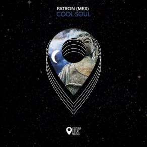 Download track Cool Soul PATRON (MEX)