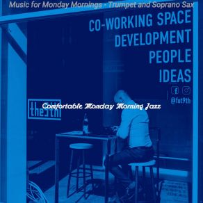 Download track Cool Backdrops For Working Comfortable Monday Morning Jazz