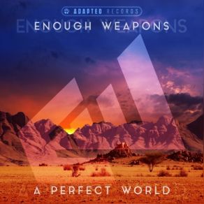 Download track New Age Enough Weapons