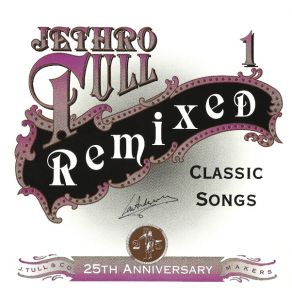 Download track Too Old To Rock 'N' Roll: Too Young To Die (Remix) Jethro Tull