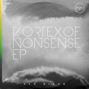 Download track Vortex Of Nonsense Ben Biron