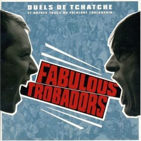 Download track Il Nous Ment Les Fabulous Trobadors
