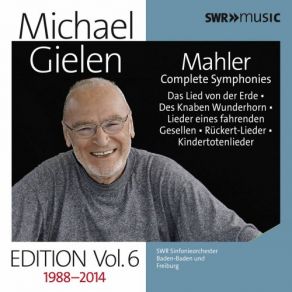 Download track Lieder Eines Fahrenden Gesellen: No. 4, Die Zwei Blauen Augen Michael Gielen, SWR Sinfonieorchester Des SüdwestrundfunksPeter Mattei