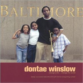 Download track Dedication To Mothers Dontae Winslow