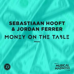 Download track Money On The Table Jordan Ferrer