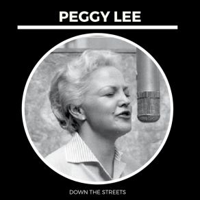 Download track Ain't We Got Fun? Peggy Lee