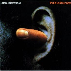 Download track The Breadline Paul Butterfield