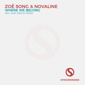 Download track Where We Belong (Alex Wright Remix) Novaline, Zoe Song