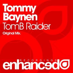 Download track TomB Raider (Original Mix) Tommy Baynen