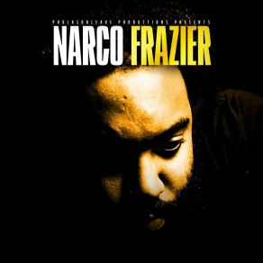 Download track Dont Think Narco FrazierP. O. G