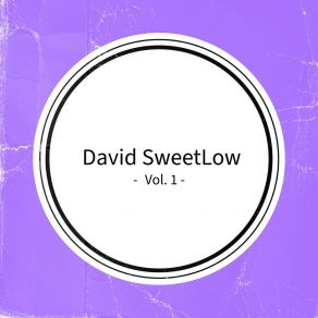 Download track You Only Get One Chance David SweetLow