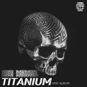 Download track Titanium Duck Sandoval