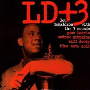 Download track Three Little Words (Kalmar-Ruby) Lou Donaldson