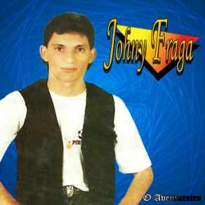 Download track Não Me Deixe Menina Johny Fraga