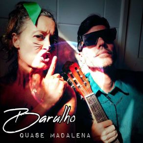 Download track Barulho Quase Madalena