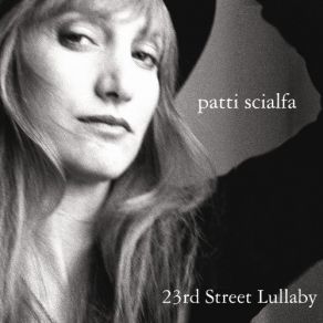 Download track 23rd Street Lullaby Patti Scialfa