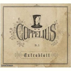 Download track I'd Change Everything Coppelius