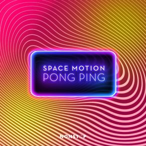 Download track Pong Ping Space Motion