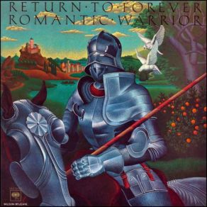 Download track The Romantic Warrior Return To Forever