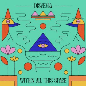 Download track Within All This Space Disvevia