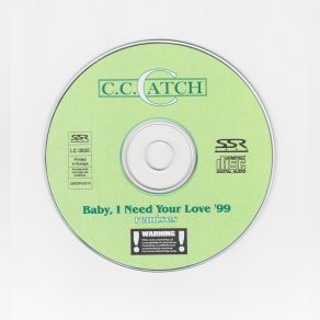 Download track Baby I Need Your Love '99 (Deep House Vocal Mix) C. C. Catch