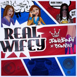 Download track Real Wifey (Mr. Evens & DJ Dan Remix) Bamby, Jahyanaï King