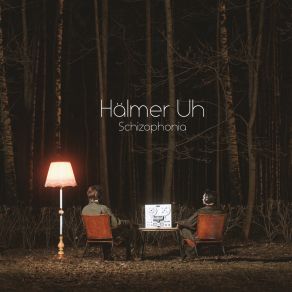 Download track Schizophoniа: III Hälmer Uh