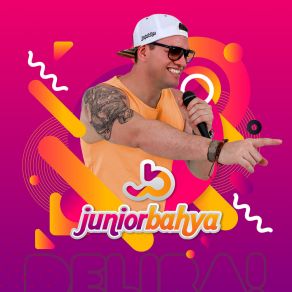 Download track E Pra Sempre Te Amar Junior Bahya