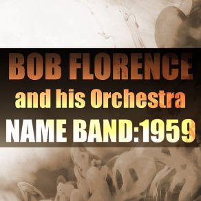 Download track Little Girl (Master) Bob FlorenceMaster