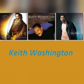 Download track Are You Still In Love With Me Keith Washington