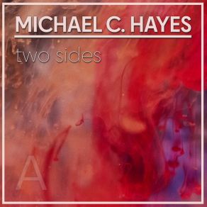 Download track Always Have Your Back Michael C. Hayes