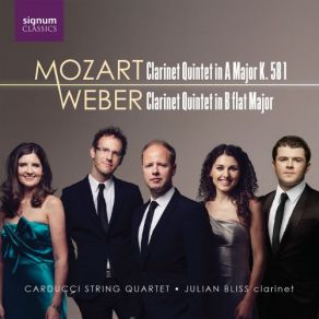 Download track Clarinet Quintet In A Major, K. 581 I. Allegro Julian Bliss, Carducci String Quartet