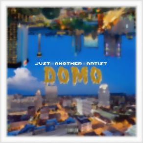 Download track All My Life Domo