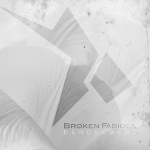 Download track Dreams Of Surrender Broken Fabiola