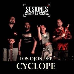 Download track Apocalipsis Zombie (Sesiones Somos La Escena) Los Ojos Del Cyclope