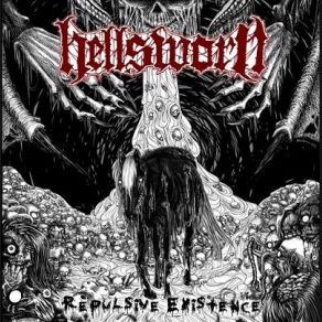 Download track Repulsive Existence Hellsworn