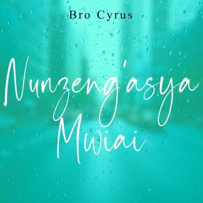 Download track Nienda Umbikalye Bro Cyrus