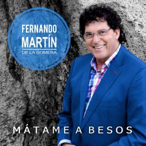 Download track Besitos Del Corazón Fernando Martin De La Gomera