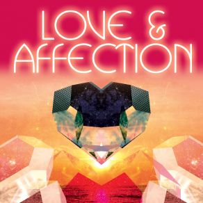 Download track Love & Affection Love & Affection