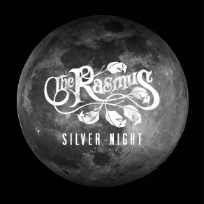 Download track Silver Night (Astero Remix) The Rasmus