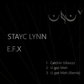 Download track Catchin Vibezz E. F. X