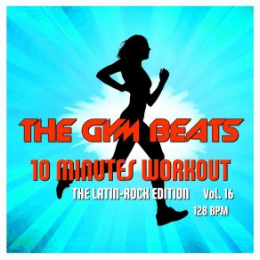 Download track 10-Minutes-Workout # 47 THE GYM BEATS