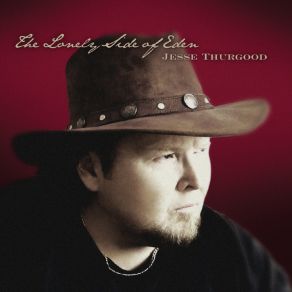 Download track When The West Was Still Young Jesse Thurgood