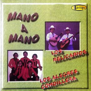 Download track Dame Tu Mano Los Alegres Cordillera