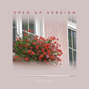 Download track Loser Kid (Sped-Up) Alex Duchenes