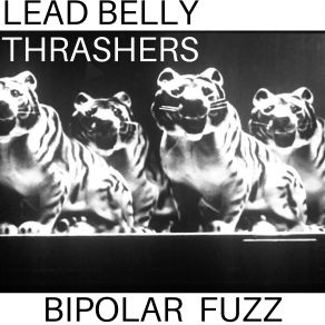 Download track Vow Lead Belly Thrashers