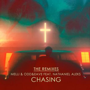 Download track Chasing (Sikstep Remix) EaveNathaniel Aleks