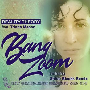 Download track Bang Zoom (Shino Blackkz Dubb) Trisha MasonShino Blackk