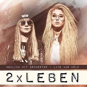 Download track Prolog (Live Aus Köln Mit Orchester) 2xLEBEN