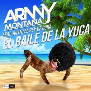 Download track El Baile De La Yuca Julito El Rey De Cuba